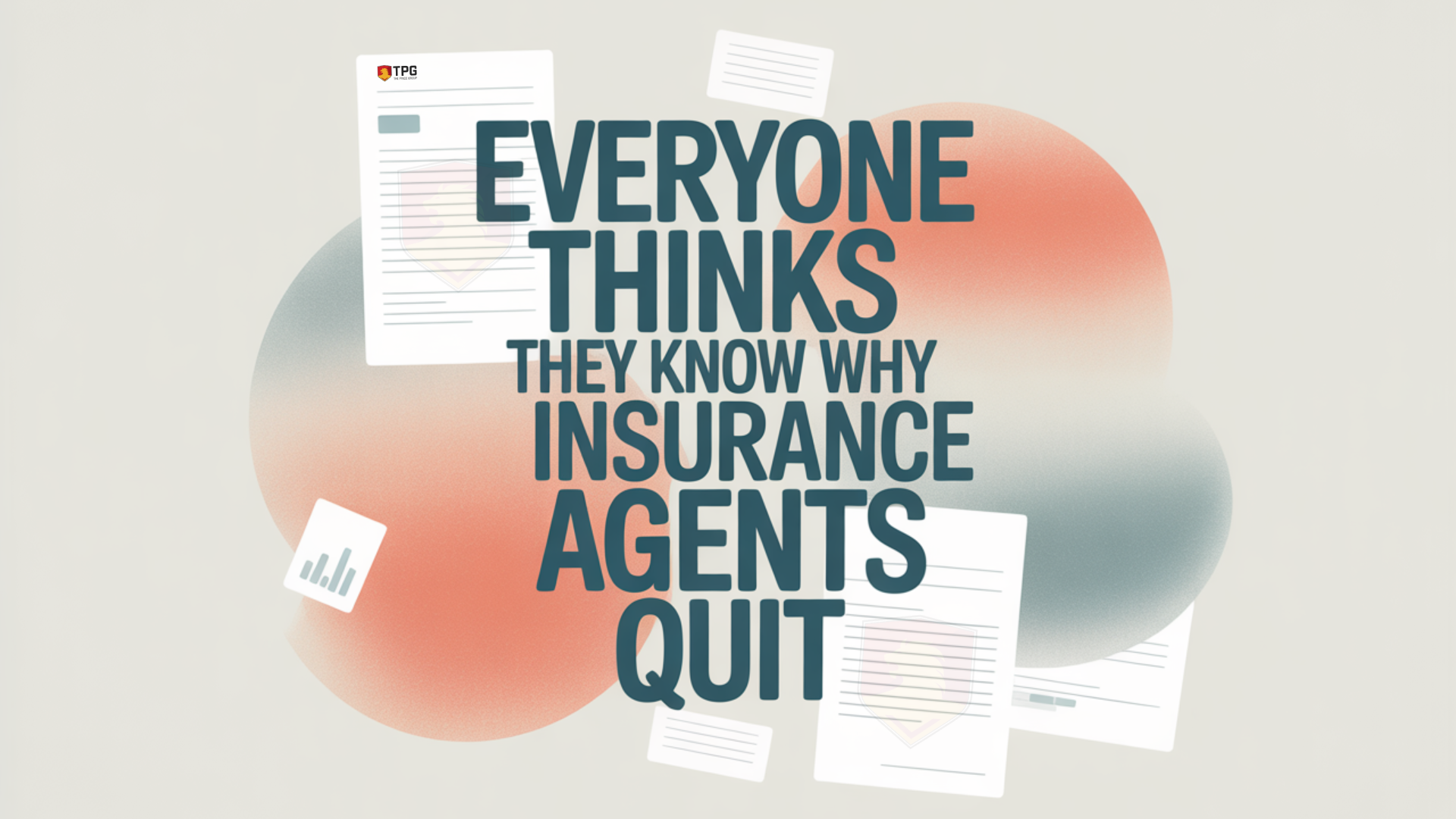 The Real Reason Insurance Agents Quit (It’s Not What You Think) The